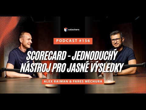 Saleshero Podcast 156: Scorecard – jednoduchý nástroj pro jasné výsledky