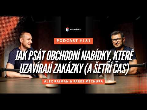 Jak psát obchodní nabídky, které uzavírají zakázky (a šetří čas) | #SALESHERO PODCAST 181